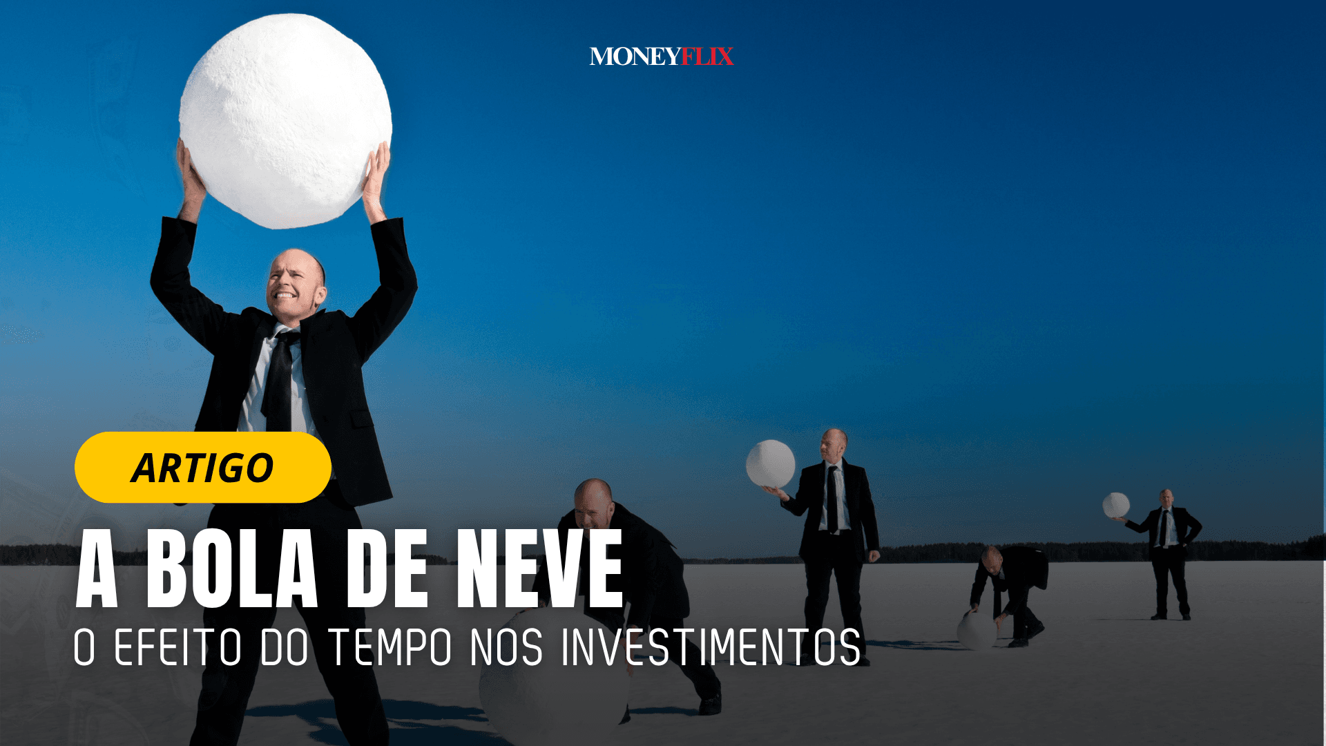 A bola de neve